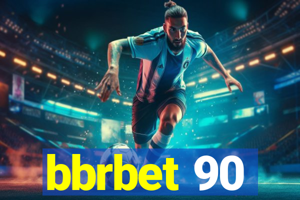 bbrbet 90